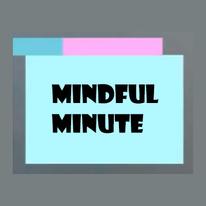 Mindful Minute Banner